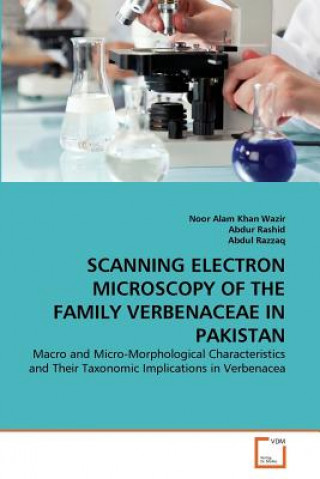 Kniha Scanning Electron Microscopy of the Family Verbenaceae in Pakistan Noor Alam Khan Wazir