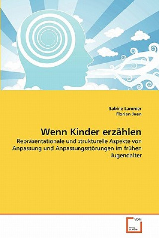 Kniha Wenn Kinder erzahlen Sabine Lammer