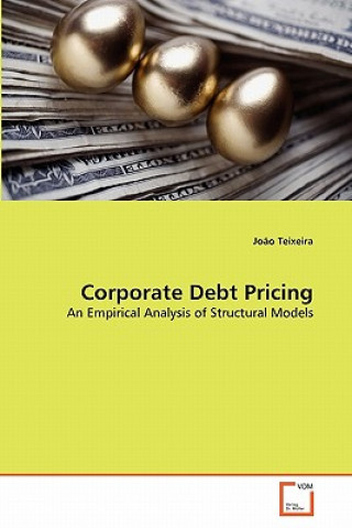 Kniha Corporate Debt Pricing Joao Teixeira