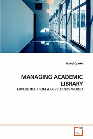 Carte Managing Academic Library Daniel Opoku