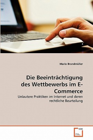 Kniha Beeintrachtigung des Wettbewerbs im E-Commerce Mario Brandmüller