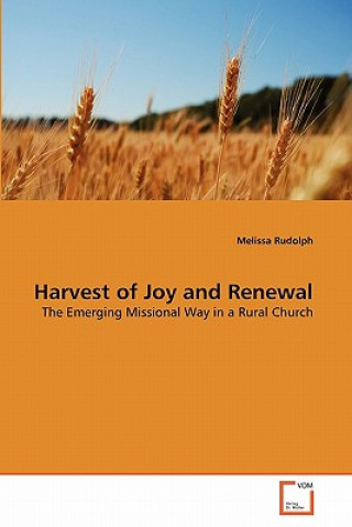 Book Harvest of Joy and Renewal Melissa Rudolph