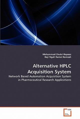 Kniha Alternative HPLC Acquisition System Mohammad Shukri Hapeez