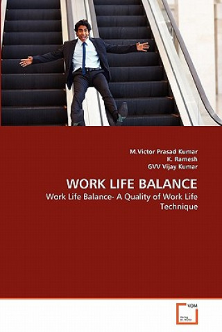 Knjiga Work Life Balance M.Victor Prasad Kumar
