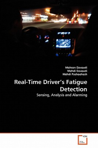 Livre Real-Time Driver's Fatigue Detection Mohsen Davoudi