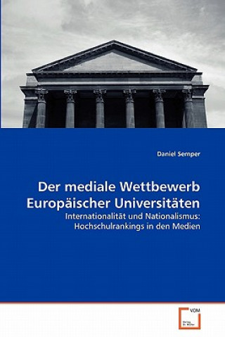 Książka mediale Wettbewerb Europaischer Universitaten Daniel Semper