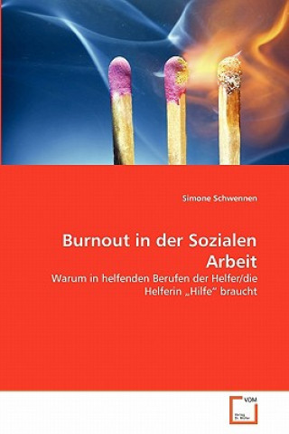 Buch Burnout in der Sozialen Arbeit Simone Schwennen