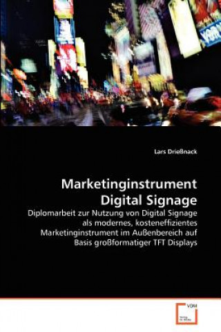 Könyv Marketinginstrument Digital Signage Lars Drießnack