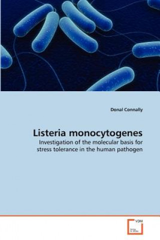 Книга Listeria monocytogenes Donal Connally