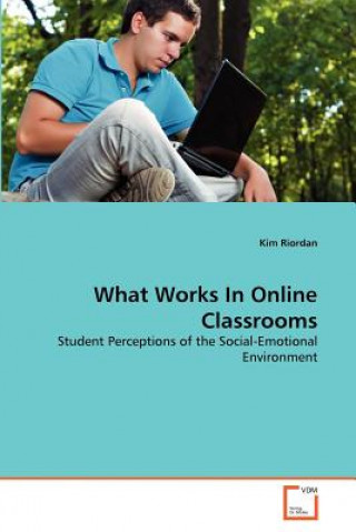 Carte What Works In Online Classrooms Kim Riordan