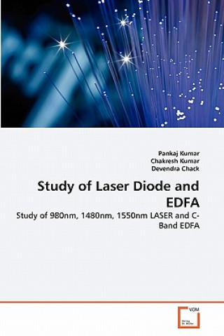 Książka Study of Laser Diode and EDFA Pankaj Kumar