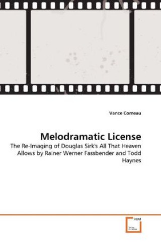 Buch Melodramatic License Vance Comeau