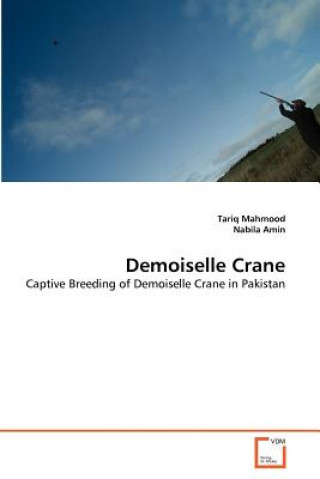 Könyv Demoiselle Crane Tariq Mahmood