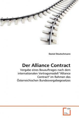 Kniha Alliance Contract Daniel Deutschmann