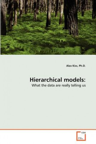 Könyv Hierarchical models Alex Kiss