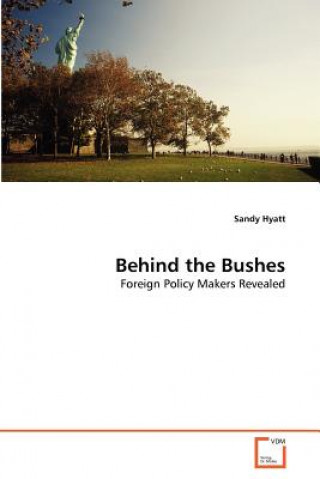 Book Behind the Bushes Sandy Hyatt