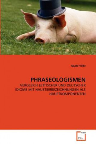 Книга Phraseologismen Agate Vilde