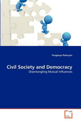 Книга Civil Society and Democracy Yevgenya Paturyan