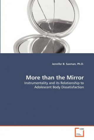 Knjiga More than the Mirror Jennifer B. Saxman