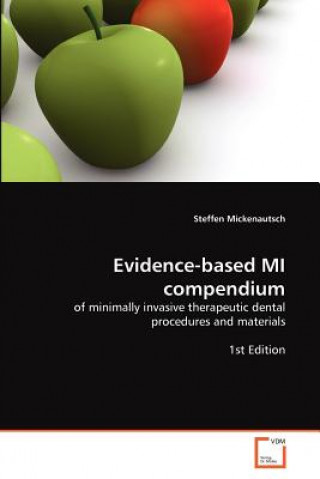Kniha Evidence-based MI compendium Steffen Mickenautsch