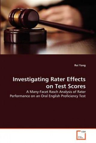 Carte Investigating Rater Effects on Test Scores Rui Yang