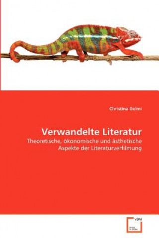 Knjiga Verwandelte Literatur Christina Gelmi