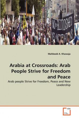 Książka Arabia at Crossroads Mahboob A. Khawaja
