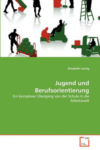 Book Jugend und Berufsorientierung Elisabeth Lasnig