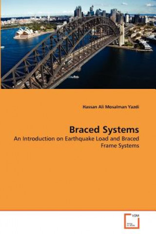 Książka Braced Systems Hassan Ali Mosalman Yazdi