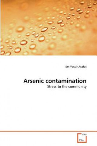 Knjiga Arsenic contamination Sm Yassir Arafat