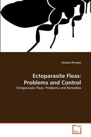 Könyv Ectoparasite Fleas Farzana Perveen