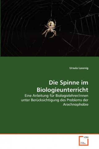 Könyv Spinne im Biologieunterricht Ursula Lassnig
