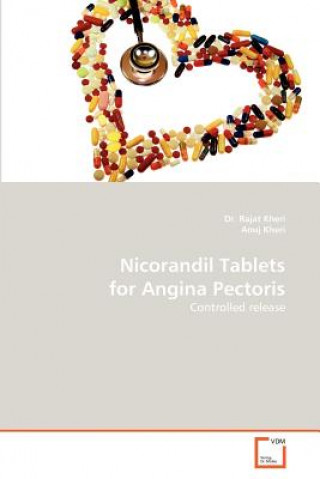 Βιβλίο Nicorandil Tablets for Angina Pectoris Rajat Kheri