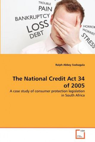 Carte National Credit Act 34 of 2005 Ralph Abbey Ssebagala