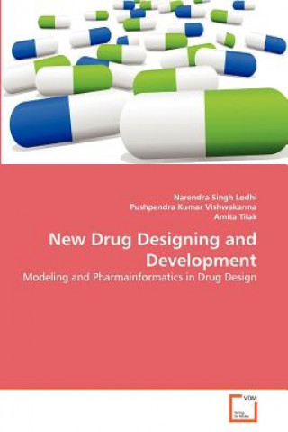 Kniha New Drug Designing and Development Narendra Singh Lodhi