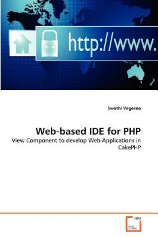 Knjiga Web-based IDE for PHP Swathi Vegesna