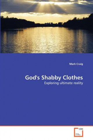 Książka God's Shabby Clothes Mark Craig