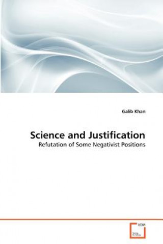 Könyv Science and Justification Galib Khan