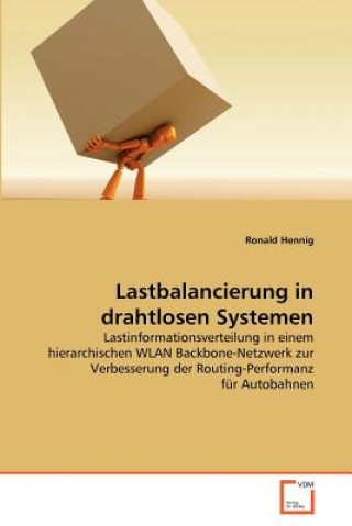 Könyv Lastbalancierung in drahtlosen Systemen Ronald Hennig