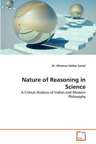 Carte Nature of Reasoning in Science Himansu S. Samal