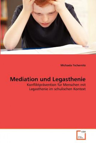 Książka Mediation und Legasthenie Michaela Tschernitz