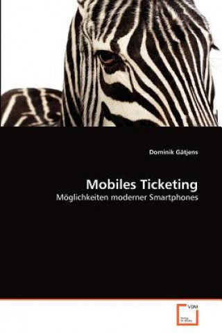 Książka Mobiles Ticketing Dominik Gätjens