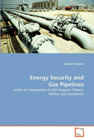 Carte Energy Security and Gas Pipelines Volkan Özdemir
