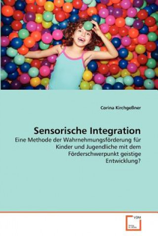 Knjiga Sensorische Integration Corina Kirchgeßner