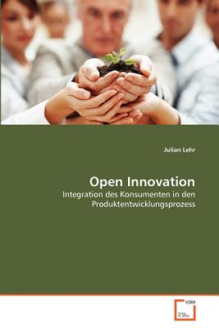 Knjiga Open Innovation Julian Lehr
