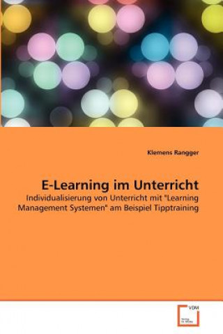 Buch E-Learning im Unterricht Klemens Rangger