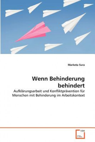 Книга Wenn Behinderung behindert Marketa Sura