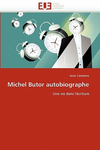 Książka Michel Butor Autobiographe Jesús Camarero