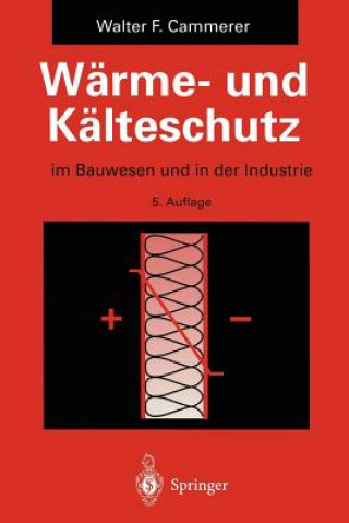 Libro Warme- und Kalteschutz Walter F. Cammerer