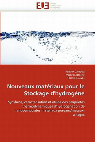 Книга Nouveaux Mat riaux Pour Le Stockage d''hydrog ne Renato Campesi